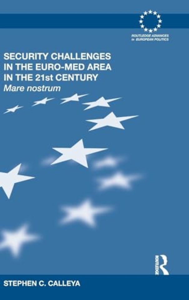Security Challenges in the Euro-Med Area in the 21st Century