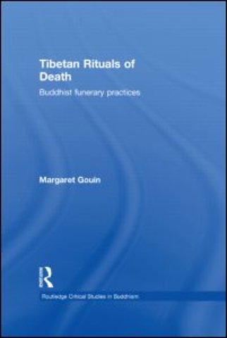 Tibetan Rituals of Death
