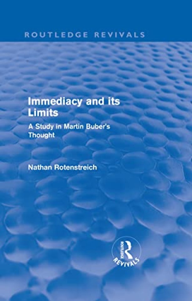Immediacy and its Limits (Routledge Revivals)