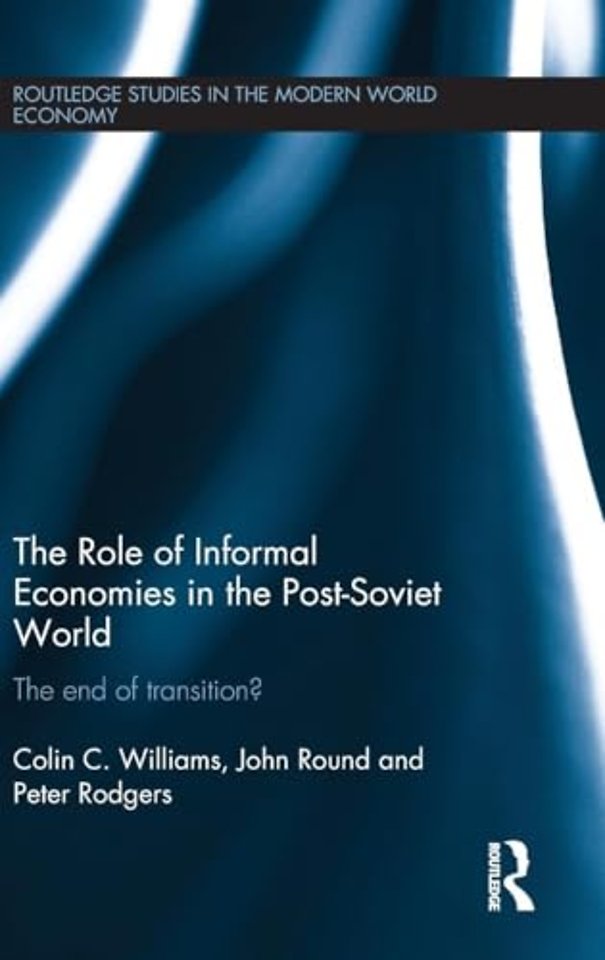 Role of Informal Economies in the Post-Soviet World