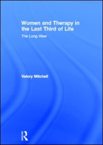 Women and Therapy in the Last Third of Life