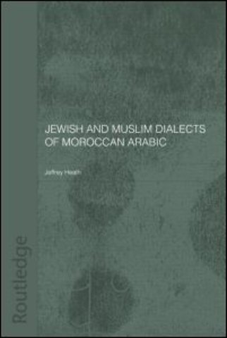Jewish and Muslim Dialects of Moroccan Arabic