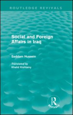 Social and Foreign Affairs in Iraq (Routledge Revivals)