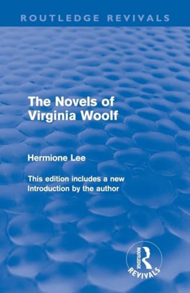Novels of Virginia Woolf (Routledge Revivals)