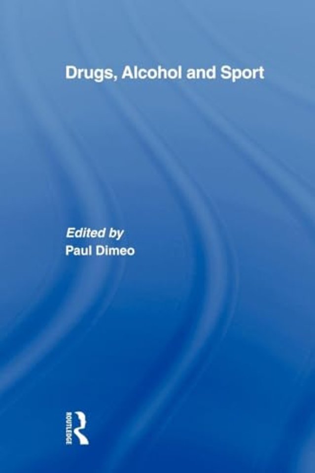 Drugs, Alcohol and Sport
