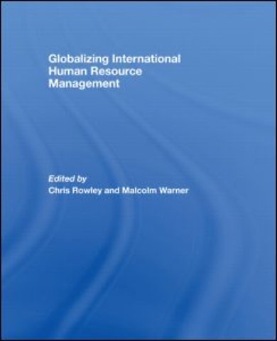 Globalizing International Human Resource Management