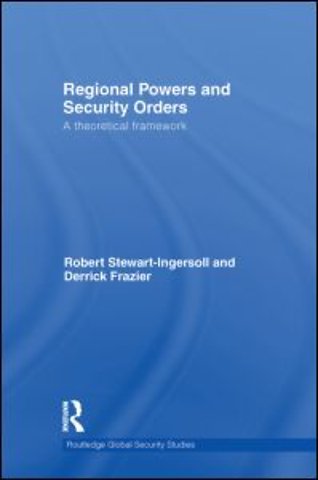 Regional Powers and Security Orders