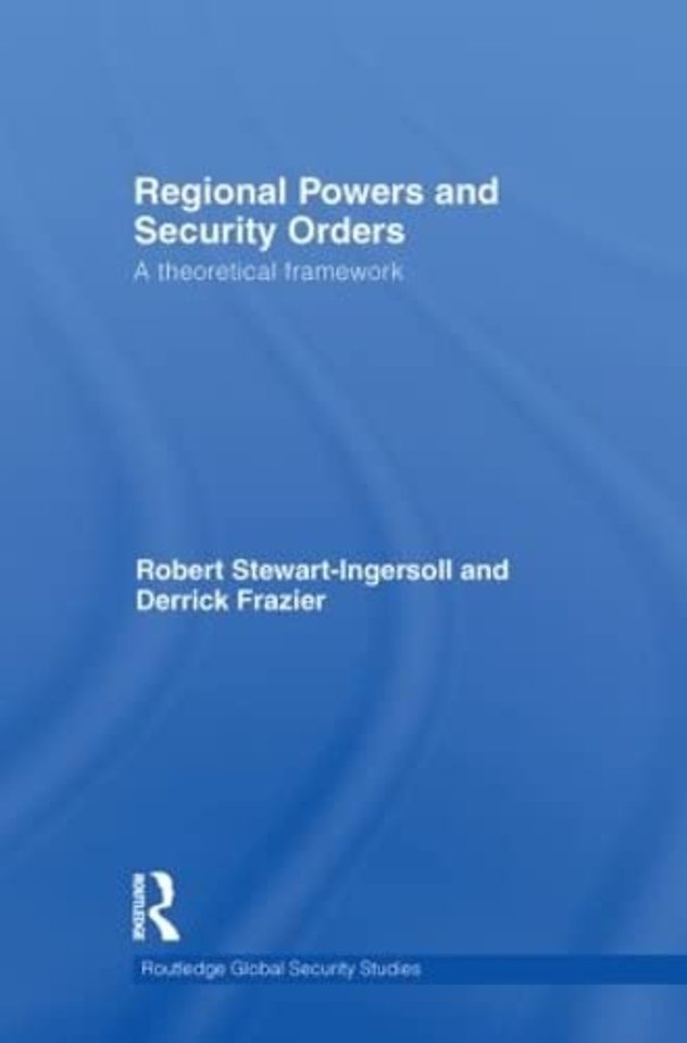 Regional Powers and Security Orders