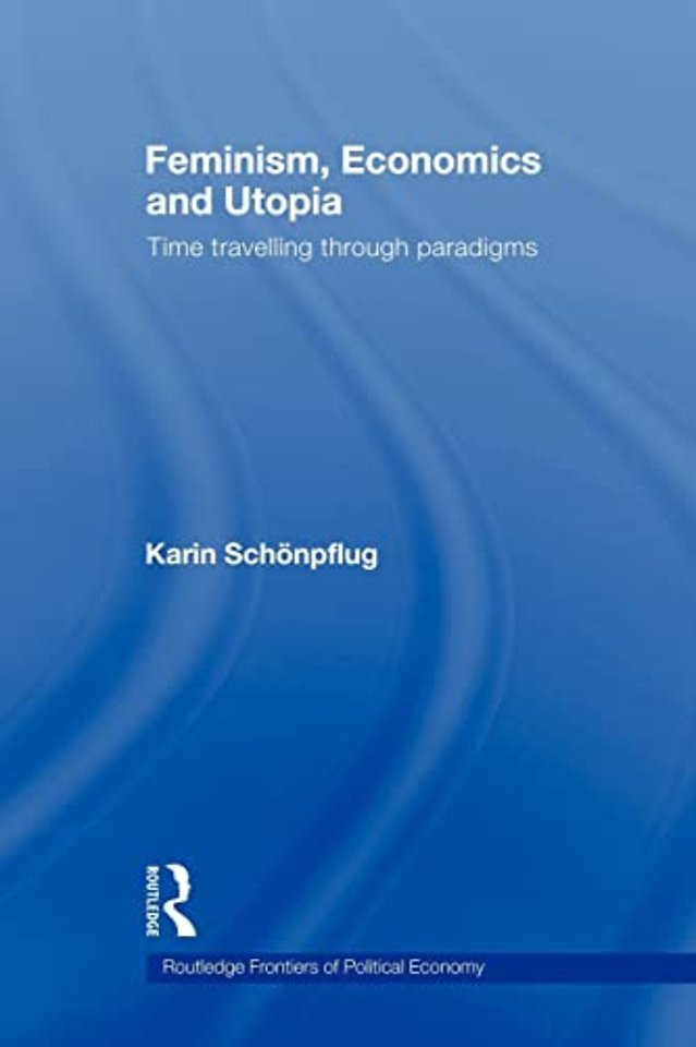 Feminism, Economics and Utopia