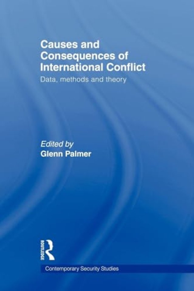Causes and Consequences of International Conflict