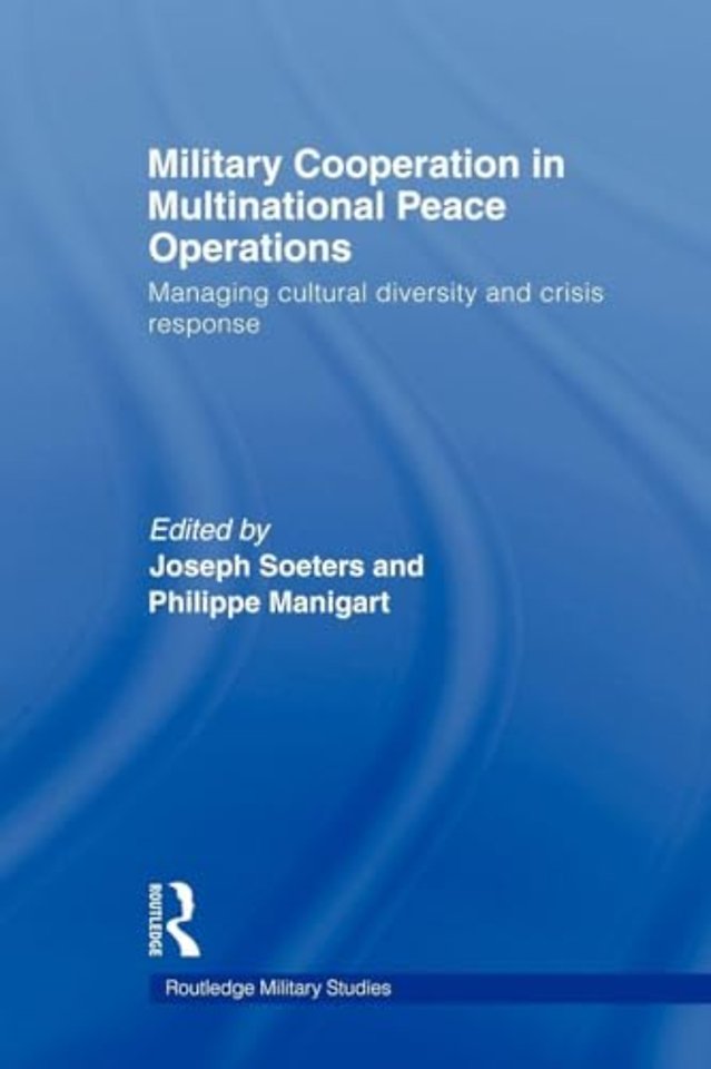 Military Cooperation in Multinational Peace Operations