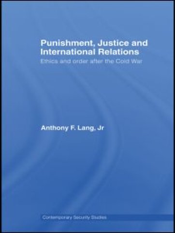 Punishment, Justice and International Relations