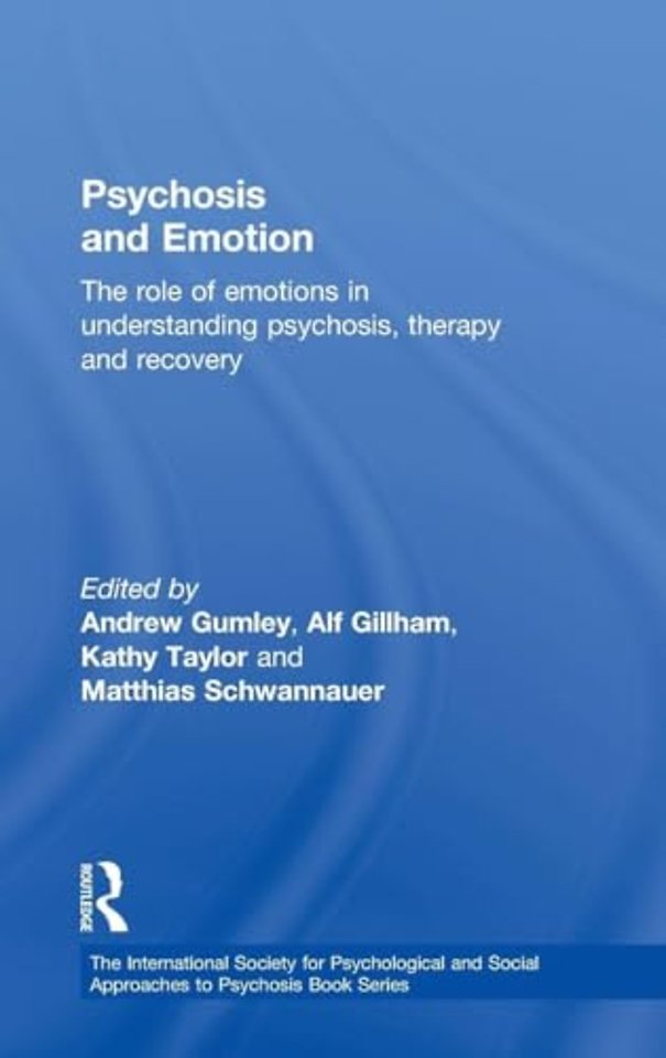 International Society for Psychological and Social Approaches to Psychosis Book Series