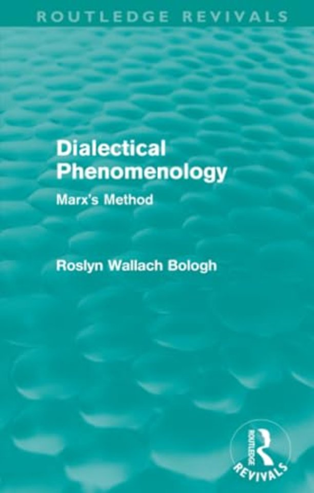 Dialectical Phenomenolgy (Routledge Revivals)