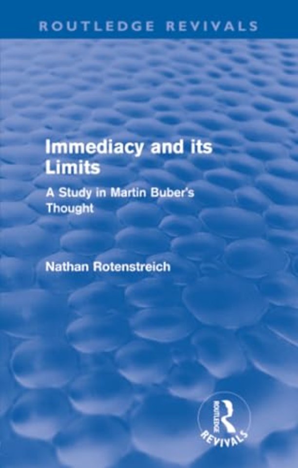 Immediacy and its Limits (Routledge Revivals)