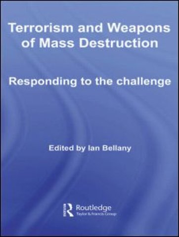 Terrorism and Weapons of Mass Destruction