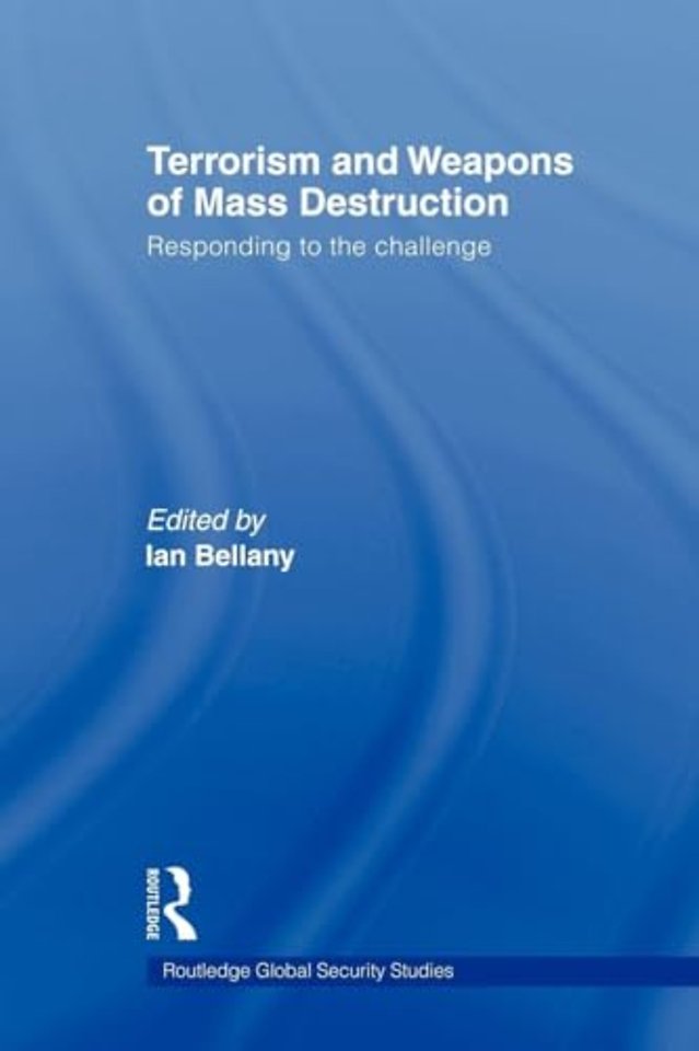 Terrorism and Weapons of Mass Destruction