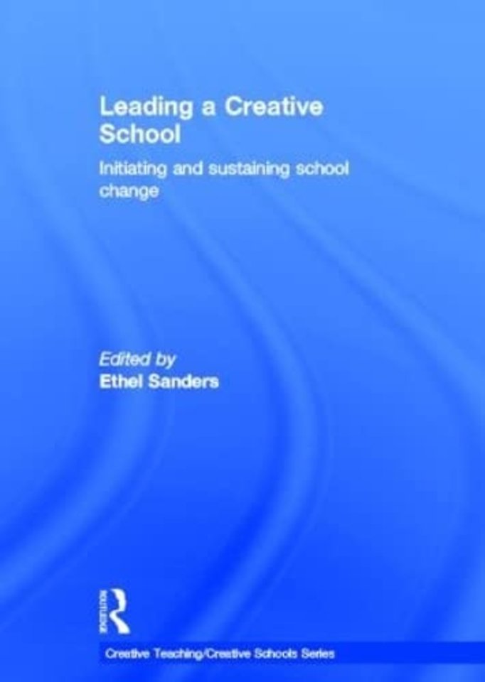 Leading a Creative School