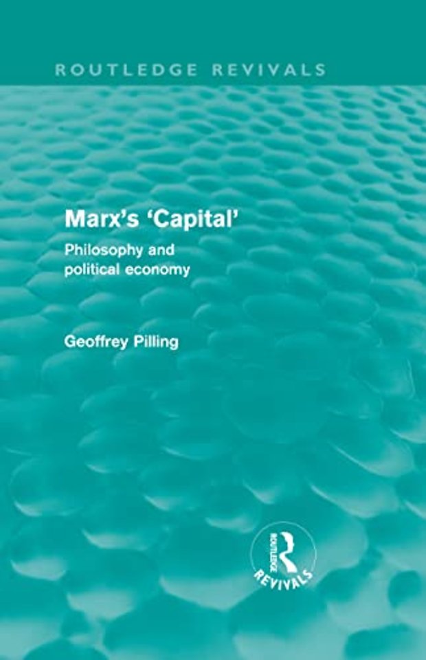 Marx's 'Capital' (Routledge Revivals)
