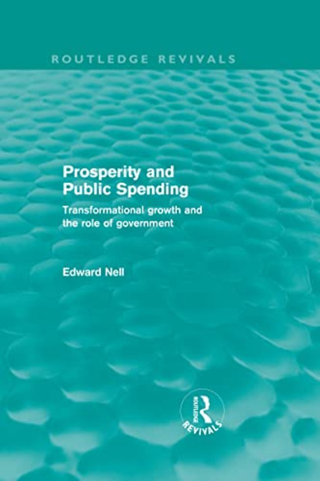 Prosperity and Public Spending (Routledge Revivals)