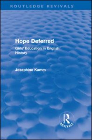 Hope Deferred (Routledge Revivals)