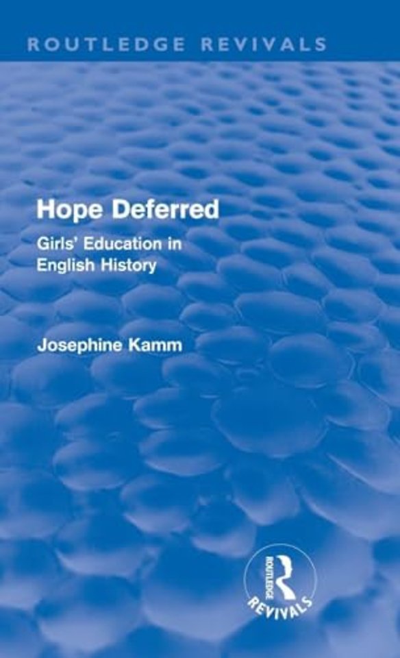 Hope Deferred (Routledge Revivals)
