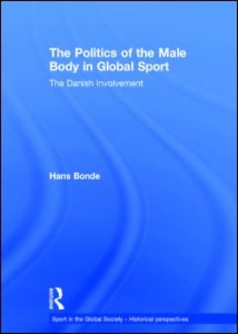 Politics of the Male Body in Global Sport