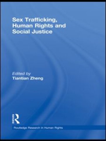 Sex Trafficking, Human Rights, and Social Justice