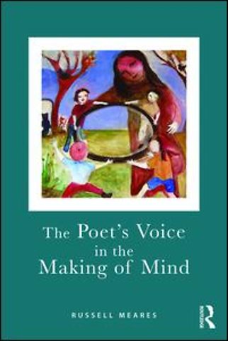 Poet's Voice in the Making of Mind
