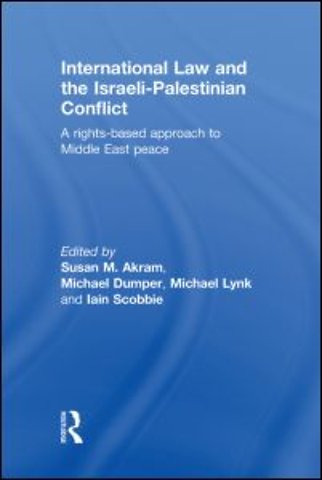 International Law and the Israeli-Palestinian Conflict