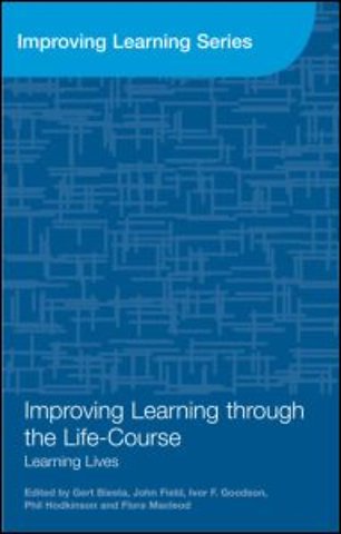 Improving Learning through the Lifecourse