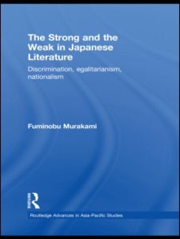 Strong and the Weak in Japanese Literature