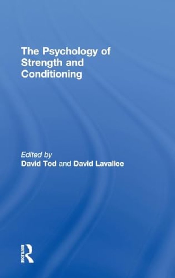 Psychology of Strength and Conditioning