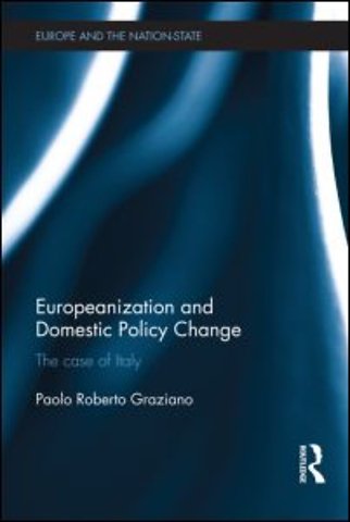 Europeanization and Domestic Policy Change