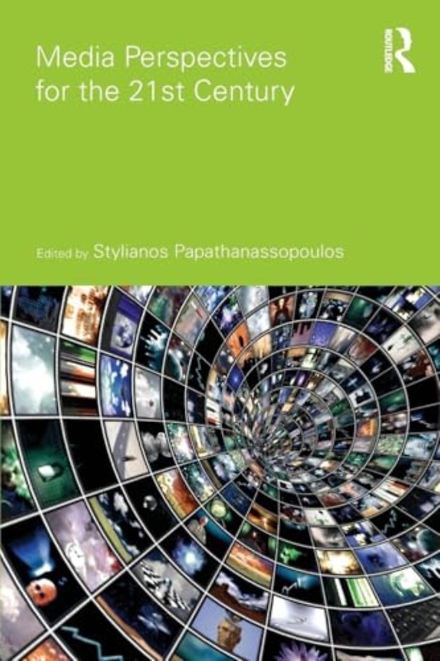 Media Perspectives for the 21st Century