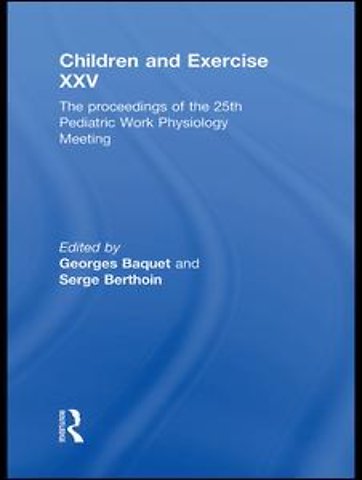 Children and Exercise XXV