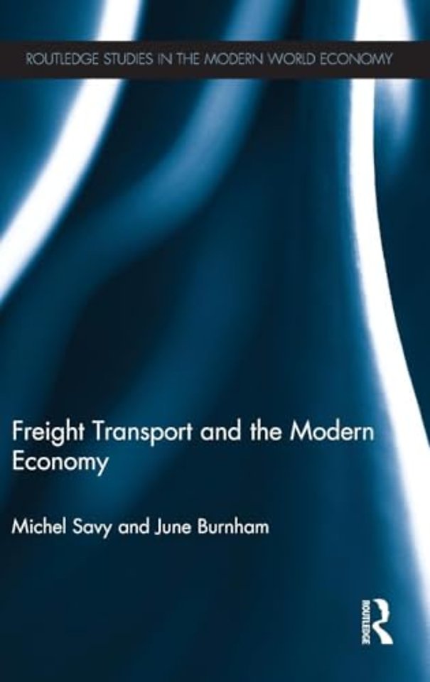 Freight Transport and the Modern Economy