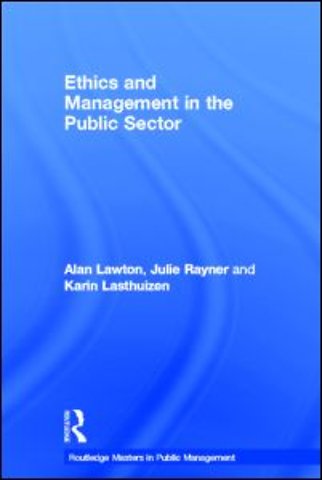 Ethics and Management in the Public Sector