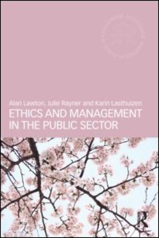 Ethics and Management in the Public Sector