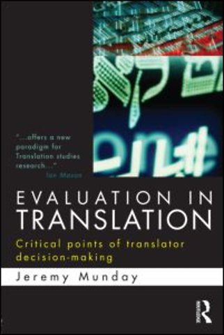 Evaluation in Translation