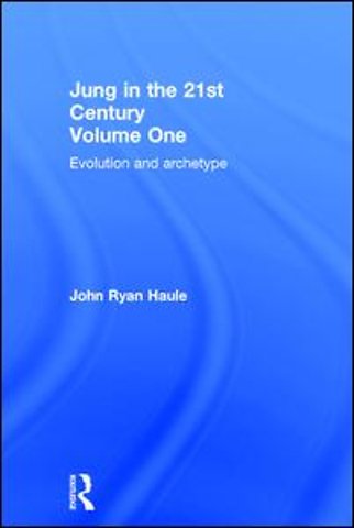 Jung in the 21st Century Volume One