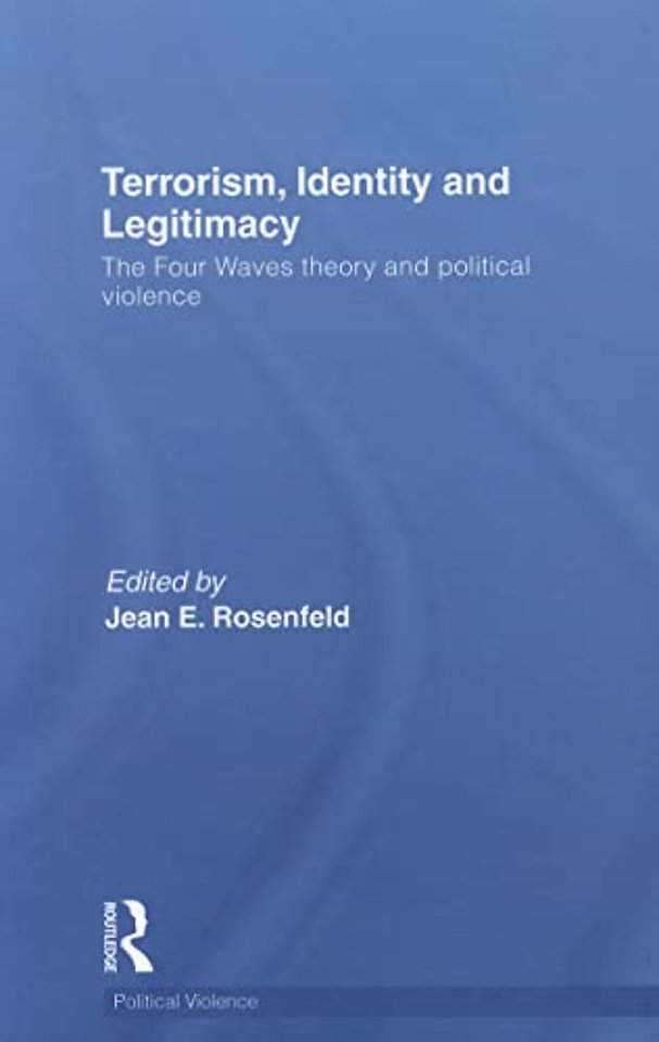 Terrorism, Identity and Legitimacy