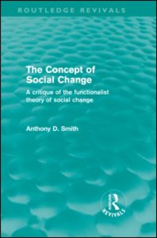 Concept of Social Change (Routledge Revivals)