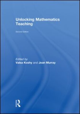 Unlocking Mathematics Teaching