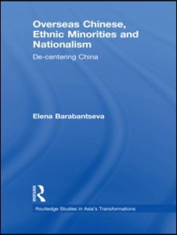Overseas Chinese, Ethnic Minorities and Nationalism