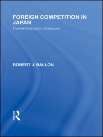 Foreign Competition in Japan