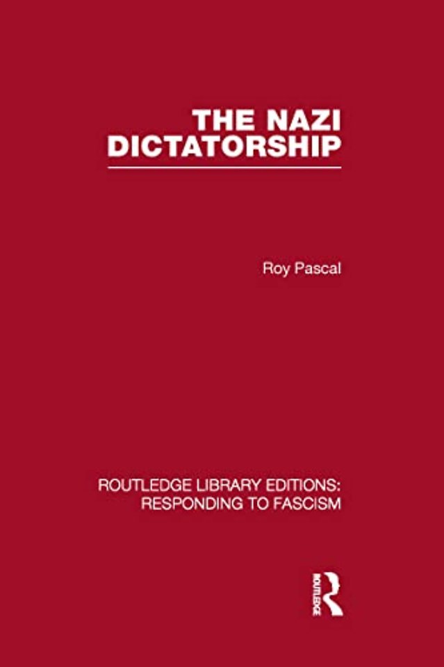 Nazi Dictatorship (RLE Responding to Fascism)