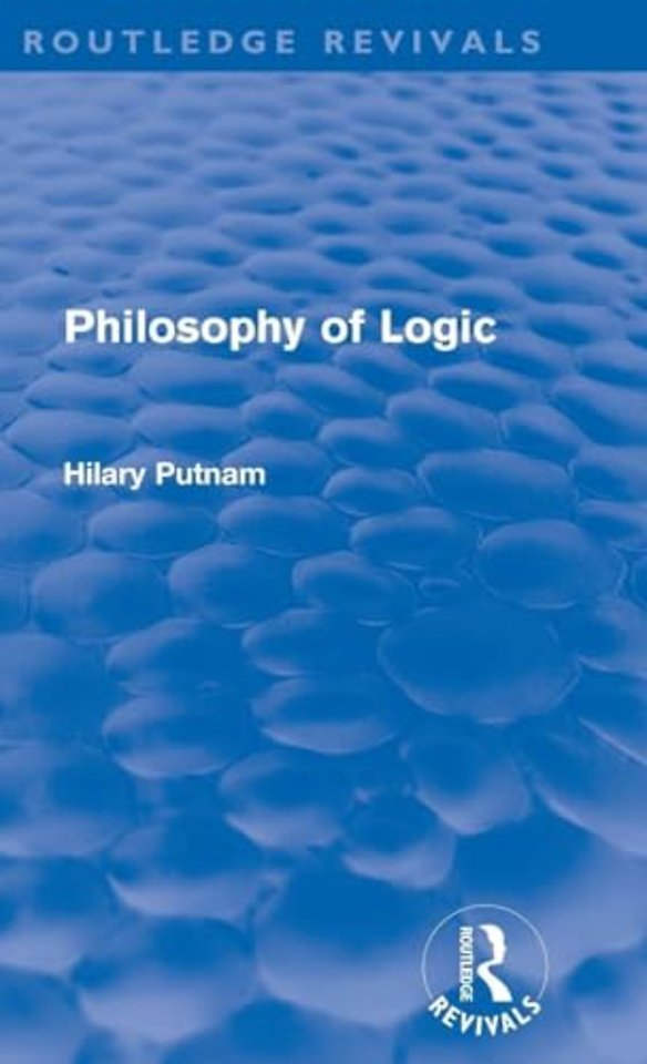 Philosophy of Logic (Routledge Revivals)
