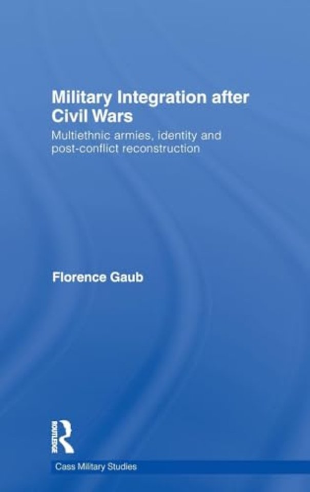 Military Integration after Civil Wars