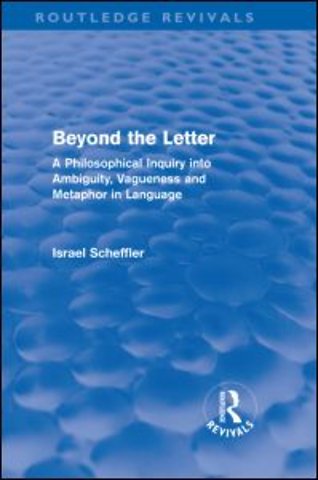 Beyond the Letter (Routledge Revivals)